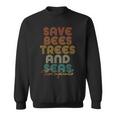 Save The Bees Trees And Seas Climate Change Sweatshirt
