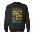 Security Guard Best Dad By Day Officer By Night Sweatshirt