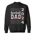 Senior Dad 2024 Class Of 2024 Baseball Dad Graduation 2024 Sweatshirt