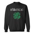 Slainte Cheers Good Health From Ireland- Women Sweatshirt