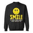 Smile It Makes People Wonder What You're Up To Happy Fun Sweatshirt