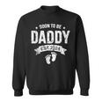 Soon To Be Daddy Est 2024 Father's Day First Time New Dad Sweatshirt