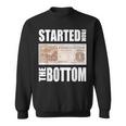 Started From Bottom Food Stamp Apparel Sweatshirt