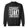Straight Outta Long Beach Lifestyle Sweatshirt