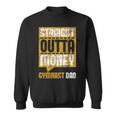 Straight Outta Money Gymnast Dad Gymnastics Lover Sweatshirt