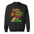 Strong Black Father Hero Leader Afro African Father's Day Sweatshirt