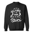 You Are My Sun My Moon And All My Stars Family Love Sweatshirt
