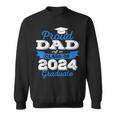 Super Proud Dad Of 2024 Graduate Awesome Family College Sweatshirt