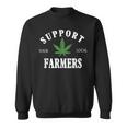 Support Your Local Farmer Retro Weed Marijuana Grower 420 Sweatshirt