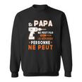 Sweater Unisexe Si Papa Ne Peut Pas Le Réparer - Idée Cadeau Parfaite