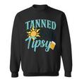 Tanned And Tipsy Vacation Quote Sweatshirt