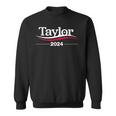 Taylor For President 2024 Sweatshirt