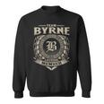 Team Byrne Lifetime Member Vintage Byrne Family Sweatshirt