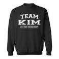 Team Kim Proud Family Surname Last Name Sweatshirt