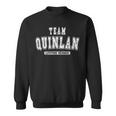 Team Quinlan Lifetime Member Family Last Name Sweatshirt