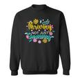 Thriving Not Just Surviving Optimism Positive Survived Vibes Sweatshirt