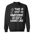 Toller Analyst Lustiger Beruf Sweatshirt