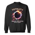 Totality Solar Eclipse April 8 2024 Event Souvenir Graphic Sweatshirt