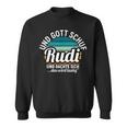 Und Gott Schuf Rudi Sweatshirt, Cooles Spruch-Sweatshirt in Schwarz