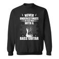 Never Underestimate An Old Man With A Bass Guitar Musician Sweatshirt