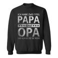 Vatertag Opa Geschenk Dad Ich Habe Zwei Titel Papa Und Opi Sweatshirt