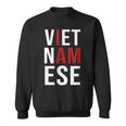 I Am Vietnamese Awesome Vietnam Pride Asian Sweatshirt