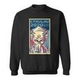Vote Cthulhu For President 2020 No Live Matter Octopus Sweatshirt