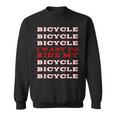 I Want To Ride My Bicycle Sweatshirt