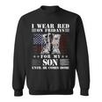I Wear Red On Fridays For My Son Until He Comes Home Sweatshirt