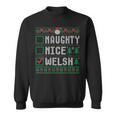 Welsh Family Name Xmas Naughty Nice Welsh Christmas List Sweatshirt