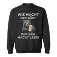 Wie Macht Der Bär Der Bär Macht Leer Sweatshirt