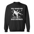 Will Dancing For Race Car Parts Dirt Track Racing Stock Sweatshirt