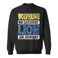 Wolverine On Saturday Lion On Sunday Detroit Sweatshirt