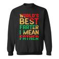 Worlds Best Farter I Mean Father Fathers Day Black Dad Sweatshirt