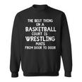 Wrestling Mats On Basketball Courts For Wrestlers Sweatshirt