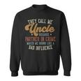 They Call Me Uncle Father's Day Uncle Sweatshirt