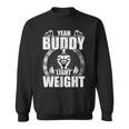 Yeah Buddy Light Weight Bodybuilding Weightlifting Workout Sweatshirt