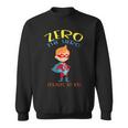 Zero The Hero Counts To 100 Superhero Sweatshirt