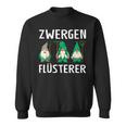 Zwergen Whisperer Garden Gnomes S Sweatshirt