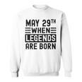 29 Mai Geburtstag 29 Mai Geburtstagsgeschenk Sweatshirt