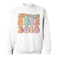 Awesome Since 2010 14 Year Old 14Th Birthday For Girls Sweatshirt