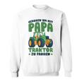 Boy's Geboren Um Mit Papa Trktor Zu Fahren Born To Go With Sweatshirt