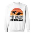 Curse Your Sudden But Inevitable Betrayal Vintage Dinos Sweatshirt