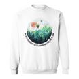 Into The Forest I Go To Lose My Mind Hot Air Balloon Aviator Sweatshirt