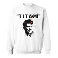 Josip Broz Tito Sweatshirt