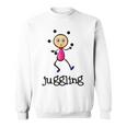 Juggling Stickman Sports Jugglers Juggle Circus Hobby Sweatshirt