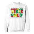 Junenth Vibes Only Celebrate Black History June 19 1865 Sweatshirt