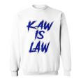 Kakaw Is Law Battlehawks St Louis Football Tailgate Sweatshirt