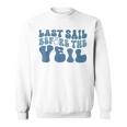 Last Sail Before The Veil Nautical Bachelorette Party Bridal Sweatshirt