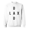 Lax Dad Lacrosse Player Daddy Lacrosse Lax Player Dad Sweatshirt